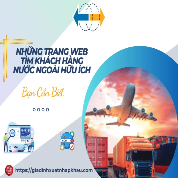 Những Trang Web Tìm Khách Hàng Nước Ngoài Hữu Ích Bạn Cần Biết