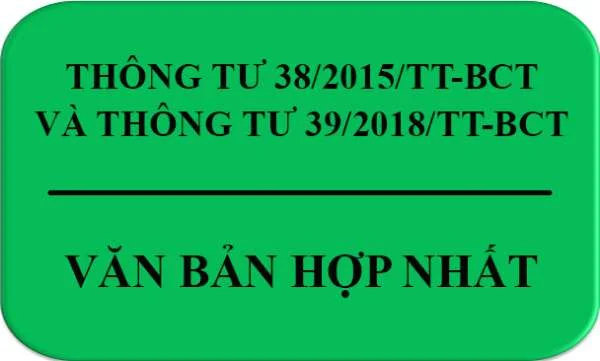 Nội dung hợp nhất Thông tư  38/2015/TT-BTC và Thông tư 39/2018/TT-BTC quy định về thủ tục hải quan, thuế xuất nhập khẩu