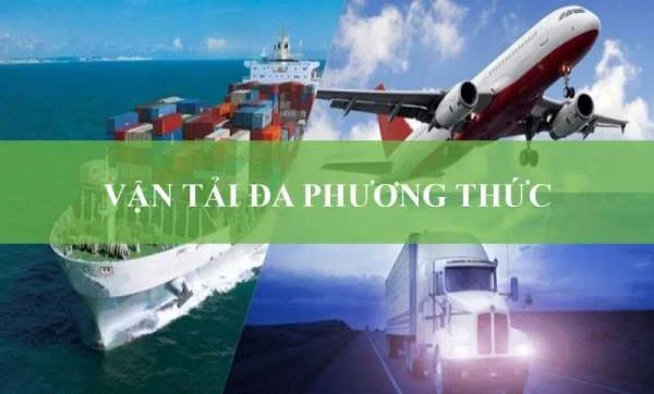 Quy định mới sửa đổi về vận tải đa phương thức