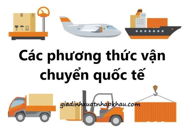 Các phương thức vận chuyển quốc tế