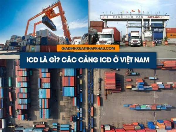 ICD Là Gì? Các Cảng ICD Ở Việt Nam