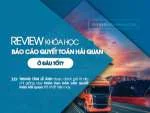 Review Khóa Học Báo Cáo Quyết Toán Hải Quan Ở Đâu Tốt