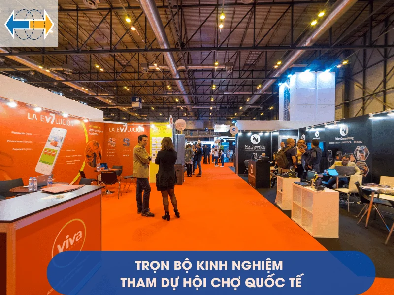 tron-bo-kinh-nghiem-tham-du-hoi-cho-quoc-te